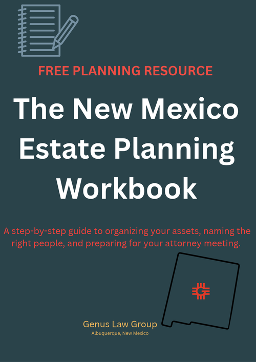 The New Mexico Estate Planning Workbook
