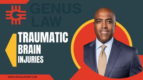 Traumatic Brain Injury (TBI) Attorneys in Albuquerque - Genus Law Group